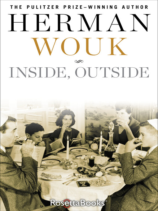 Title details for Inside, Outside by Herman Wouk - Available
